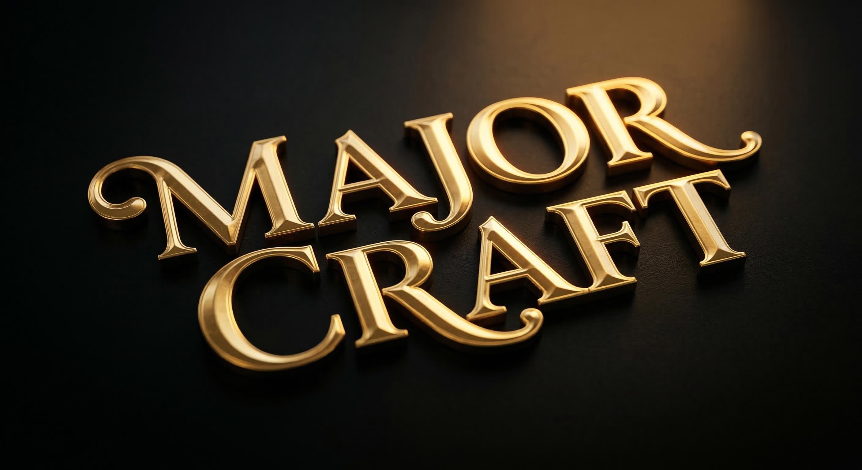 メジャークラフト